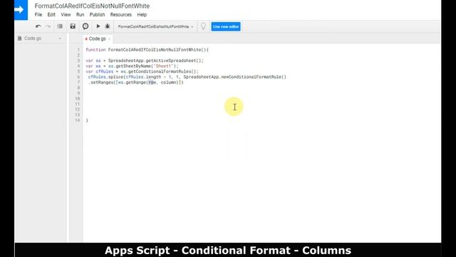 Conditional Format - Columns - Apps Script смотреть онлайн