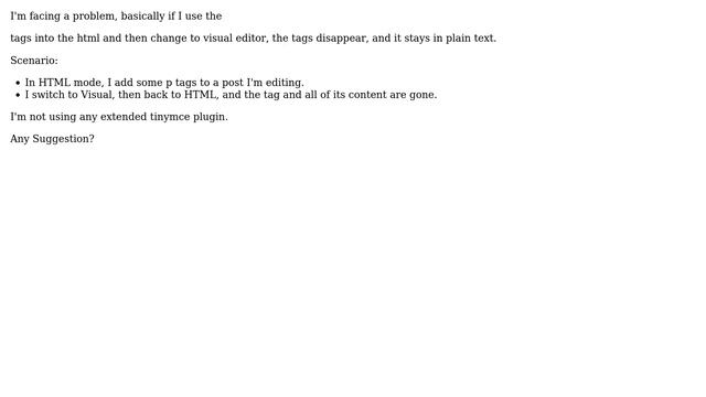 Wordpress: When switching from html to visual editor the ＜p＞ tag gets erased смотреть онлайн