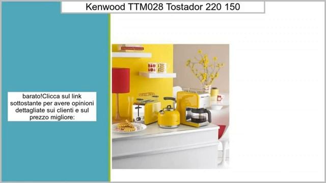 Kenwood TTM028 - Tostador (220 x 150 x 165 mm) смотреть онлайн