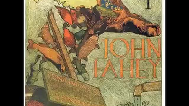 John Fahey - Finale смотреть онлайн
