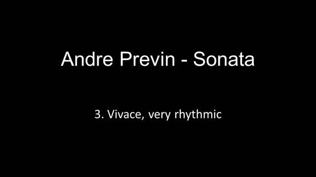 Andre Previn Sonata - 3. Vivace, very rhythmic смотреть онлайн