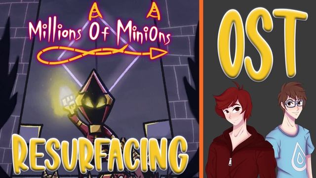 Resurfacing - Millions of Minions OST смотреть онлайн