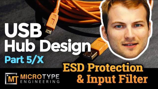 USB Hub Design - Part 5 - ESD Protection and Input Filter смотреть онлайн