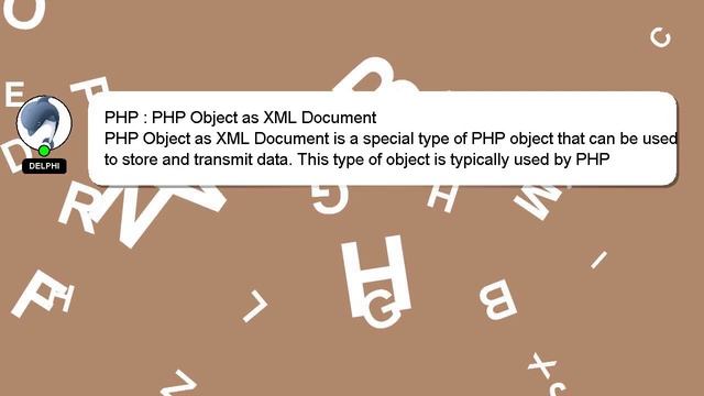 PHP : PHP Object as XML Document смотреть онлайн