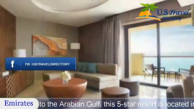 Fairmont Ajman - Ajman Hotels, UAE