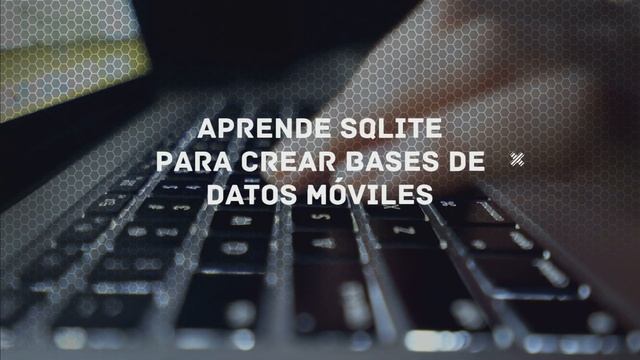Aprende Bases de Datos desde cero con SQLite смотреть онлайн