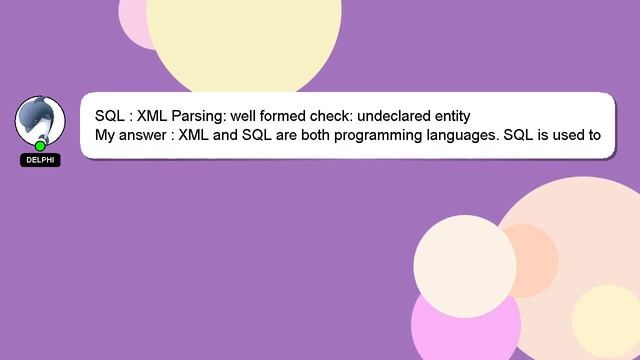 SQL : XML Parsing: well formed check: undeclared entity смотреть онлайн