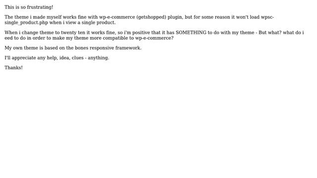Wordpress: wp e-commerce - theme problem - why won't it load wpsc-single_product.php? смотреть онлайн