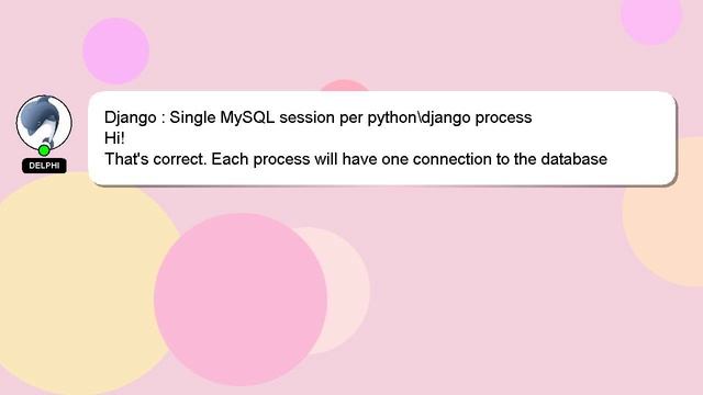 Django : Single MySQL session per python\django process смотреть онлайн