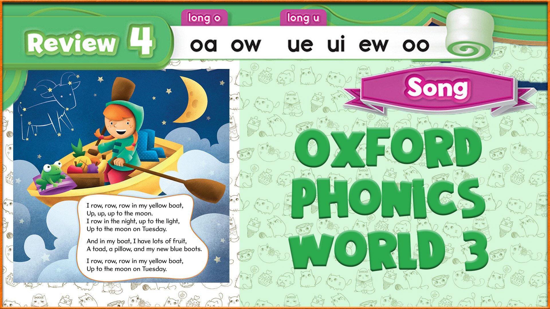Song | Review 4 | Oxford Phonics World 3 - Long Vowels. #40 смотреть онлайн