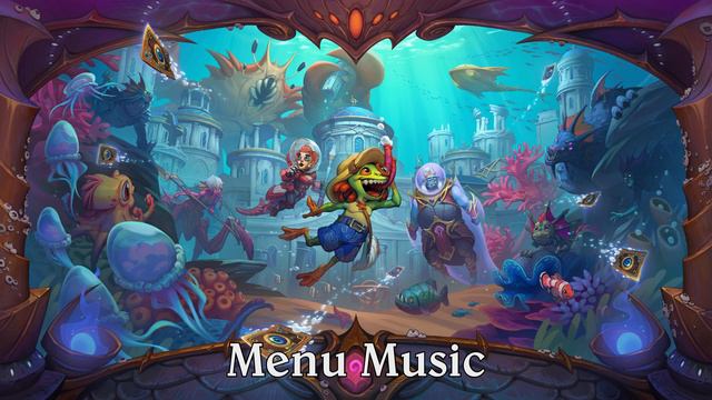 Hearthstone - Voyage to the Sunken City - Menu Music смотреть онлайн