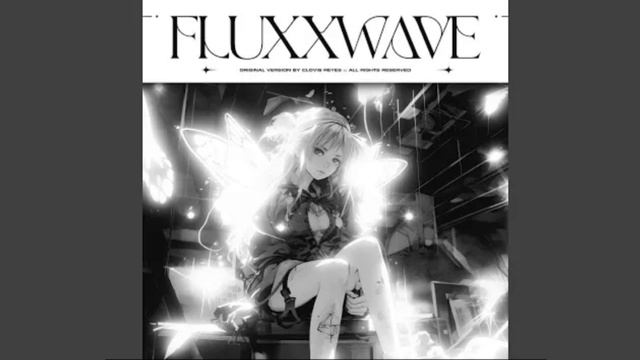 Fluxxwave - Cloves Reyes