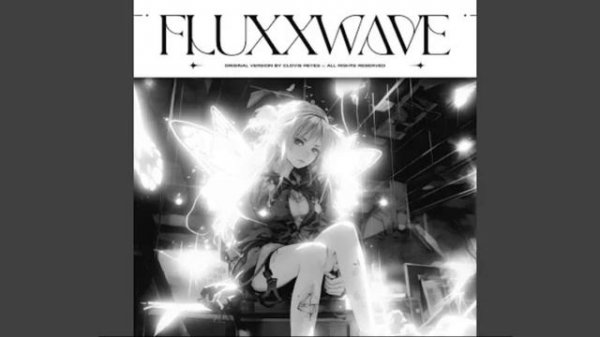 Fluxxwave - Cloves Reyes