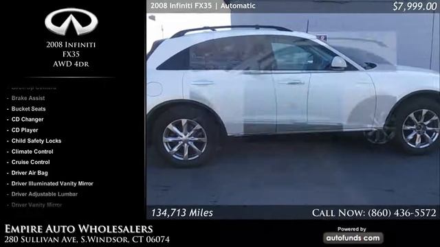 Used 2008 Infiniti FX35 | Empire Auto Wholesalers, S.Windsor, CT - SOLD смотреть онлайн