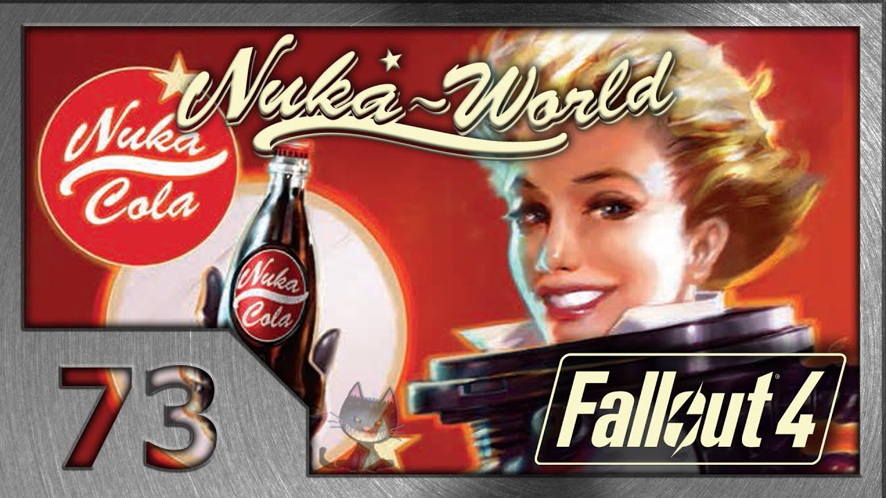 Fallout 4. Прохождение (73). Звездный диспетчер. (#4 Nuka-World DLC) смотреть онлайн