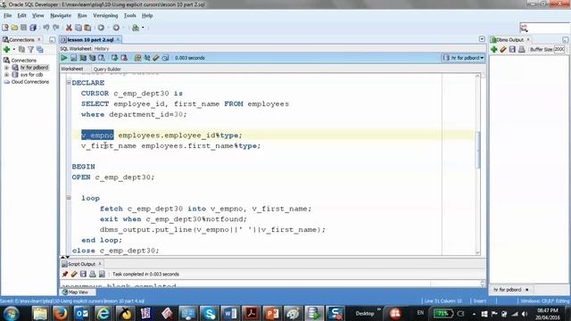 32/125 Oracle PLSQL: Using explicit cursors 3 ( FOR) смотреть онлайн