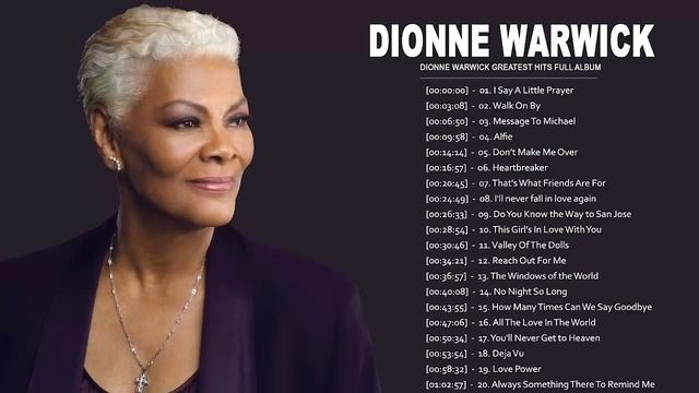 Dionne Warwick | Best Songs Of Dionne Warwick | Dionne Warwick Playlist 2020
