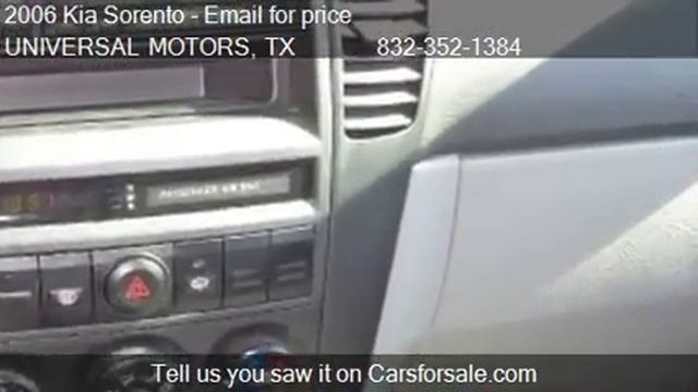 2006 Kia Sorento LX 2WD - for sale in HOUSTON, TX 77099 смотреть онлайн