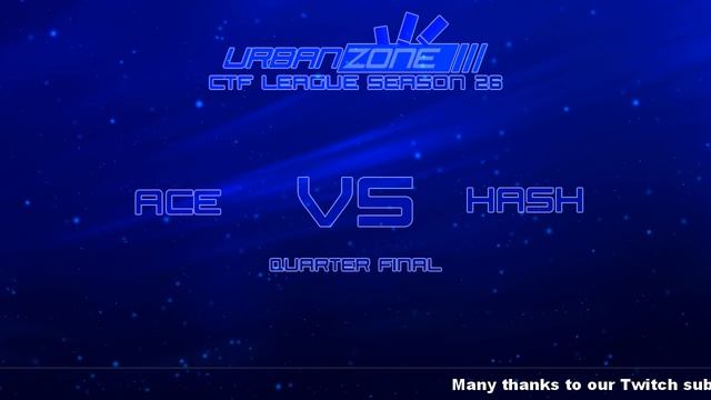 Urban Zone CTF League - Quarter Finals - .aCe. vs HASH смотреть онлайн