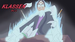 Felix Recenserar - Klassen (Del 2)