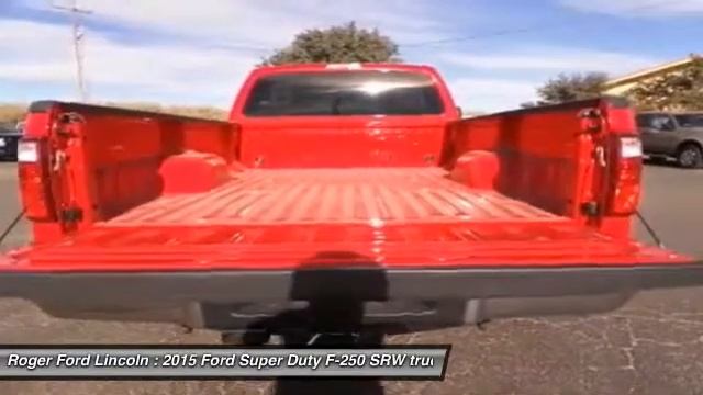 2015 Ford Super Duty F-250 SRW Midland TX 37347 смотреть онлайн