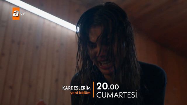 Kardeşlerim 108. Bölüm Fragmanı смотреть онлайн