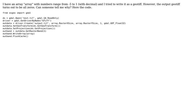 GIS: Python GDAL writing image output all pixels as zeros смотреть онлайн