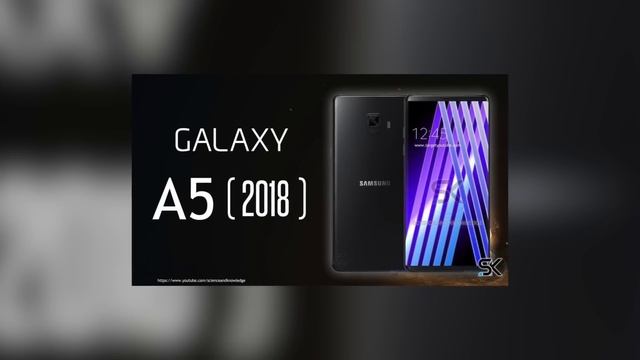 Samsung 2018 - чем смогут удивить лидеры рынка? смотреть онлайн
