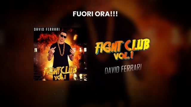 David Ferrari - Fight Club vol. 1 смотреть онлайн
