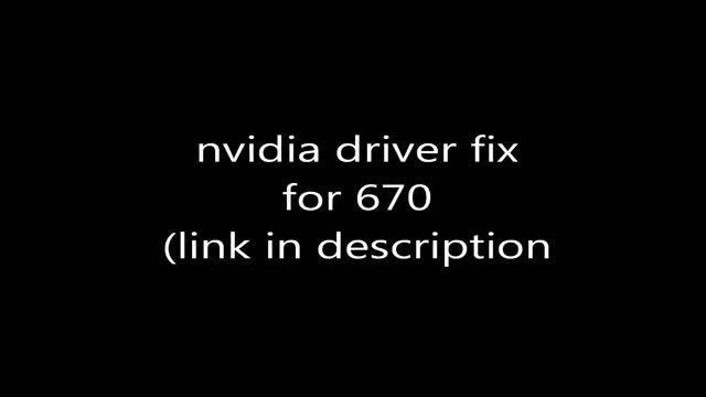 Nvidia 670/570/560 ti driver fix (prevent damage) смотреть онлайн