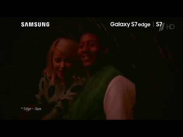 Реклама Samsung Galaxy S7 Edge (2016)