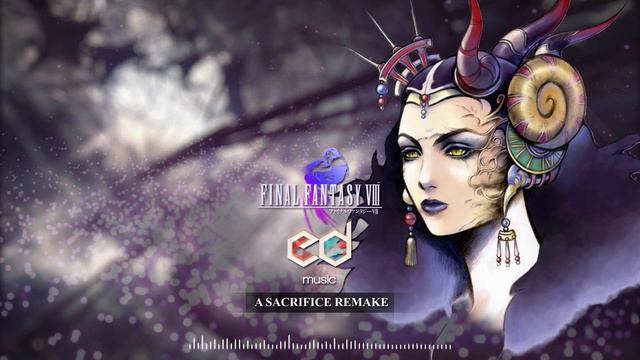 FF8 A Sacrifice Music Remake смотреть онлайн