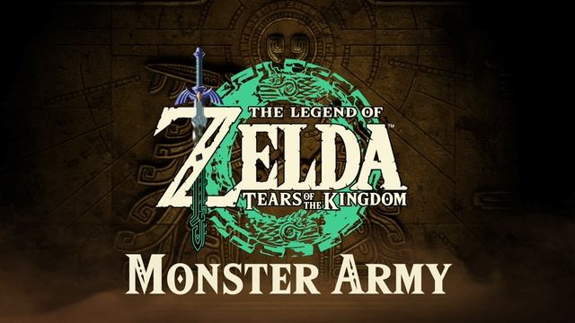 Monster Army - The Legend of Zelda: Tears of the Kingdom OST смотреть онлайн