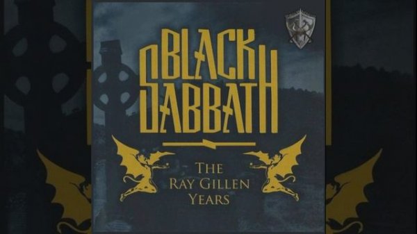 Eternal Idol: Black Sabbath (1995) The Ray Gillen Years