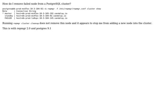 Databases: Removing a FAILED node from repmgr cluster смотреть онлайн