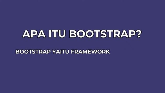 Apa itu Framework? Penjelasan Bootstrap | Belajar pemrograman bersama NIOMIC смотреть онлайн