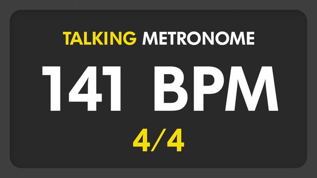 141 BPM - Talking Metronome (4/4) смотреть онлайн