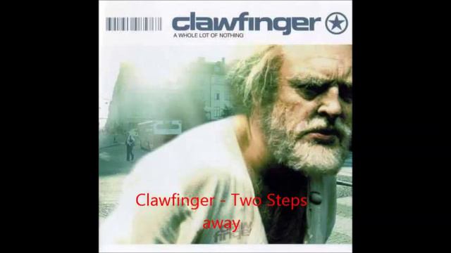 Clawfinger - Two Steps Away