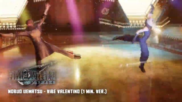 Final Fantasy 7 Remake - Vibe Valentino (1 Minute ver.) смотреть онлайн