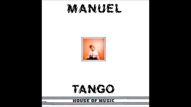 Italo Disco 80 - Manuel – Tango (Vocal) 1983 смотреть онлайн