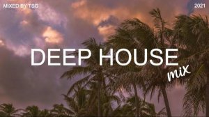 Deep House Mix 2024 Vol.1 | Mixed By TSG