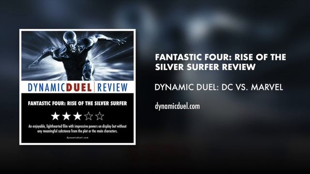 Fantastic 4: Rise of the Silver Surfer Review смотреть онлайн