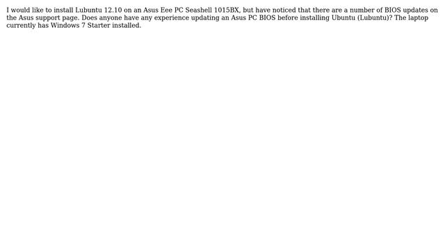 Ubuntu: Flash BIOS before Lubuntu 12.10 install on Asus Eee PC 1015BX смотреть онлайн