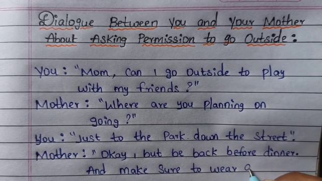 Dialogue Between Between You and your Mother About Asking Permission to go Outside смотреть онлайн