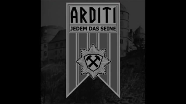 Arditi - Jedem Das Seine