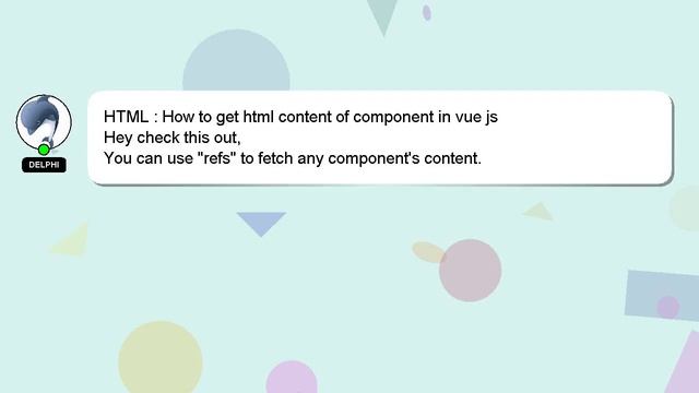 HTML : How to get html content of component in vue js смотреть онлайн