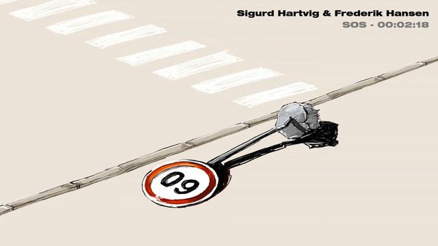 Sigurd Hartvig & Frederik Hansen - SOS (Official Audio) смотреть онлайн
