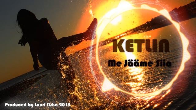 Ketlin - Me Jääme Siia (Radio Mix) смотреть онлайн