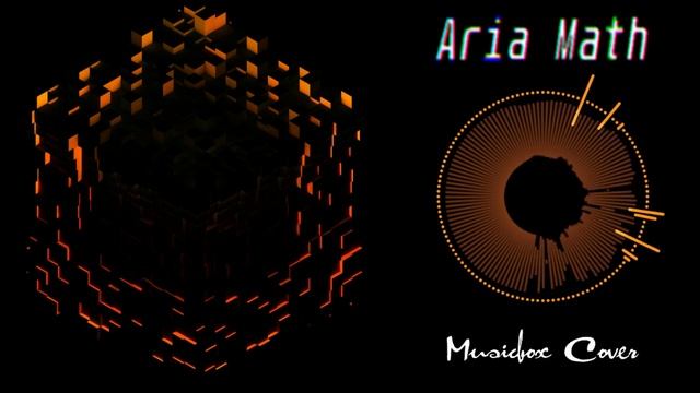 [Music Box Cover] Minecraft - Aria Math (C418)