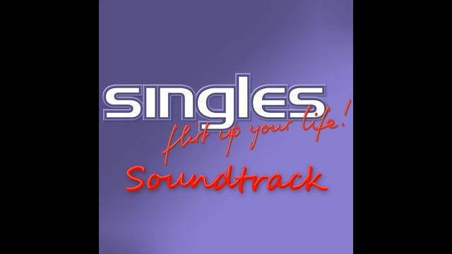 Singles Flirt up your life! Soundtrack - Background music 2 смотреть онлайн